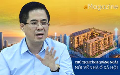 Ông Nguyễn Hoàng Giang: Quảng Ngãi giảm một nửa thời gian giải quyết thủ tục nhà ở xã hội