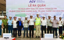 Sân bay Long Thành bước vào 180 ngày thi đua nước rút để kịp khai thác cuối năm 2026