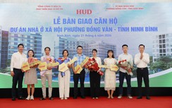 HUD bàn giao căn hộ dự án nhà ở xã hội tại phường Đồng Văn, tỉnh Ninh Bình