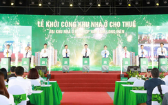 Hà Nội: Khởi công khu nhà ở cho thuê tại Long Biên