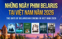 Chiếu miễn phí 6 tác phẩm trong Những ngày Phim Belarus tại Việt Nam năm 2026