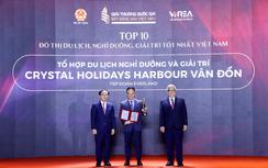 Crystal Holidays Harbour Vân Đồn lọt Top 10 KĐT du lịch nghỉ dưỡng tốt nhất Việt Nam 2026
