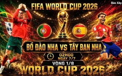 Nhận định, dự đoán tỷ số Bồ Đào Nha vs Tây Ban Nha (2h ngày 7/7), vòng 1/8 World Cup 2026