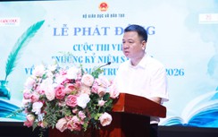 Phát động Cuộc thi viết "Những kỷ niệm sâu sắc về thầy cô và mái trường" năm 2026