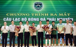 Thái Nguyên ra mắt CLB bóng đá nam, đặt mục tiêu lên V.League