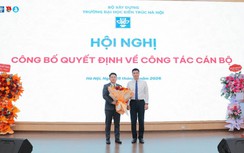 Bổ nhiệm PGS.TS Trần Trung Hiếu giữ chức Phó hiệu trưởng Trường Đại học Kiến trúc Hà Nội
