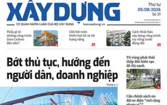 Tin mới nhất, hay nhất trên Báo Xây dựng ngày 5/8/2026