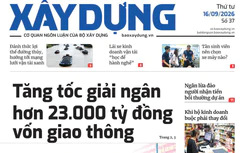 Tin mới nhất, hay nhất trên Báo Xây dựng ngày 16/9/2026