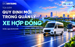 Báo Xây dựng tổ chức tọa đàm “Quy định mới trong quản lý xe hợp đồng”