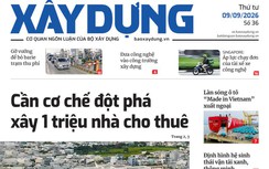 Tin mới nhất, hay nhất trên Báo Xây dựng ngày 9/9/2026