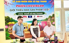 Hà Nội: Xã Đại Thanh đẩy mạnh quảng bá sản phẩm OCOP, nhiều sản phẩm tiềm năng 5 sao