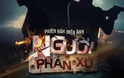 "Người phán xử" sẽ có phiên bản điện ảnh?