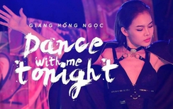 Giang Hồng Ngọc “bốc lửa” trong MV mới