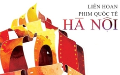 Liên hoan phim quốc tế Hà Nội:Thành công chưa trọn vẹn