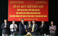 Thống nhất quy trình soi chiếu hàng nguy hiểm gửi qua đường hàng không