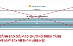 Vietnam Airlines khẳng định chương trình tặng 2 vé máy bay là lừa đảo