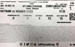 Vé trận chung kết lượt về AFF Cup in lỗi có được vào sân?