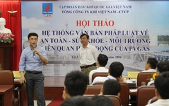 PV GAS: Nâng cao nhận thức an toàn và chăm sóc sức khỏe NLĐ