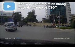 Video tự quay có “cãi” được CSGT hay không?