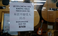 Đà Nẵng “nói không” với du khách thanh toán bằng Nhân dân tệ