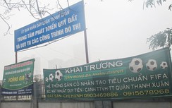 Sân bóng, bãi giữ xe "mọc" trong dự án "lá phổi xanh"