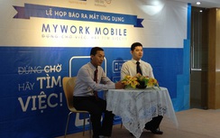 Ra mắt ứng dụng tìm việc làm trên di động