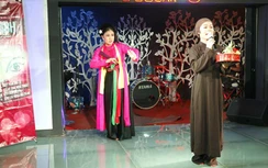 Chèo đến với quán bar, phòng trà