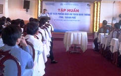 Nâng cao kỹ năng truyền thông cho cán bộ Ban ATGT địa phương