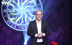 MC mới của "Ai là triệu phú" nói gì sau lần đầu lên sóng?