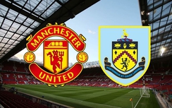 Link xem trực tiếp trận M.U - Burnley