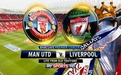 M.U - Liverpool: Người hùng quen thuộc