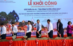 TP HCM: Khởi công dự án Vệ sinh môi trường hơn 11.000 tỷ đồng