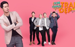 Ra mắt sitcom quy tụ đội ngũ soái ca Việt khủng chưa từng có