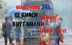 Tin giao thông 24h: Xe khách cháy rụi, buýt nhanh sắp thu tiền vé