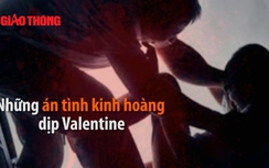Lễ tình nhân và những án tình kinh hoàng