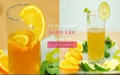 Cách pha chế các loại trà giải nhiệt ngày nắng nóng