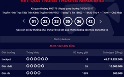 Kết quả xổ số Vietlott 10/9/2017: Hơn 45 tỷ chưa "bén duyên" người chơi