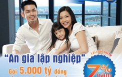 Vay mua nhà đất, xây sửa nhà với lãi suất 7%