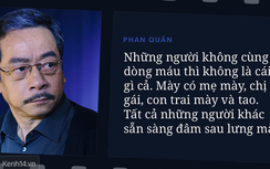 Phim "Người phán xử" làm mưa làm gió nhờ... câu thoại cực chất