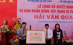 Hải Vân Quan được xếp hạng di tích quốc gia