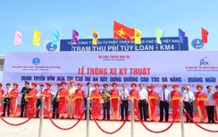 65 km cao tốc Đà Nẵng - Tam Kỳ chính thức thông xe