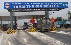 Cần tính toán lại để trạm thu giá BOT Bến Lức sớm vận hành
