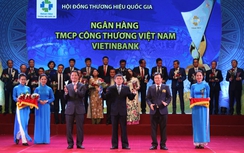 VietinBank lần thứ 5 liên tiếp đạt giải Thương hiệu Quốc gia
