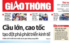 Tin mới nhất, hay nhất trên Báo Giao thông ngày 2/1/2019