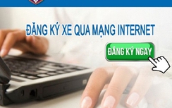 Hướng dẫn đăng ký ô tô, xe máy trực tuyến qua mạng internet