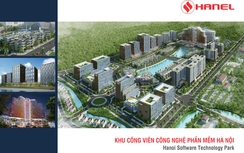 Hanel đầu tư dự án Khu công viên công nghệ phần mềm Hà Nội
