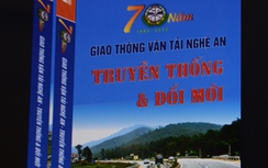 Tái hiện lịch sử 70 năm ngành GTVT Nghệ An