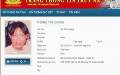 Công an Nghệ An: Phóng viên bị truy nã 18 năm ra đầu thú