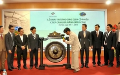 Cảng Đà Nẵng chính thức niêm yết trên sàn chứng khoán