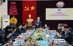 Phó Thủ tướng: Lập sổ quản lý sức khỏe cho người dân